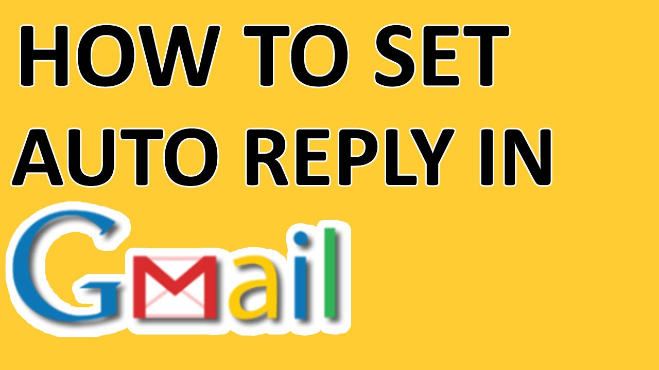 How to set an out of office reply in Gmail (September 2016) - YouTube