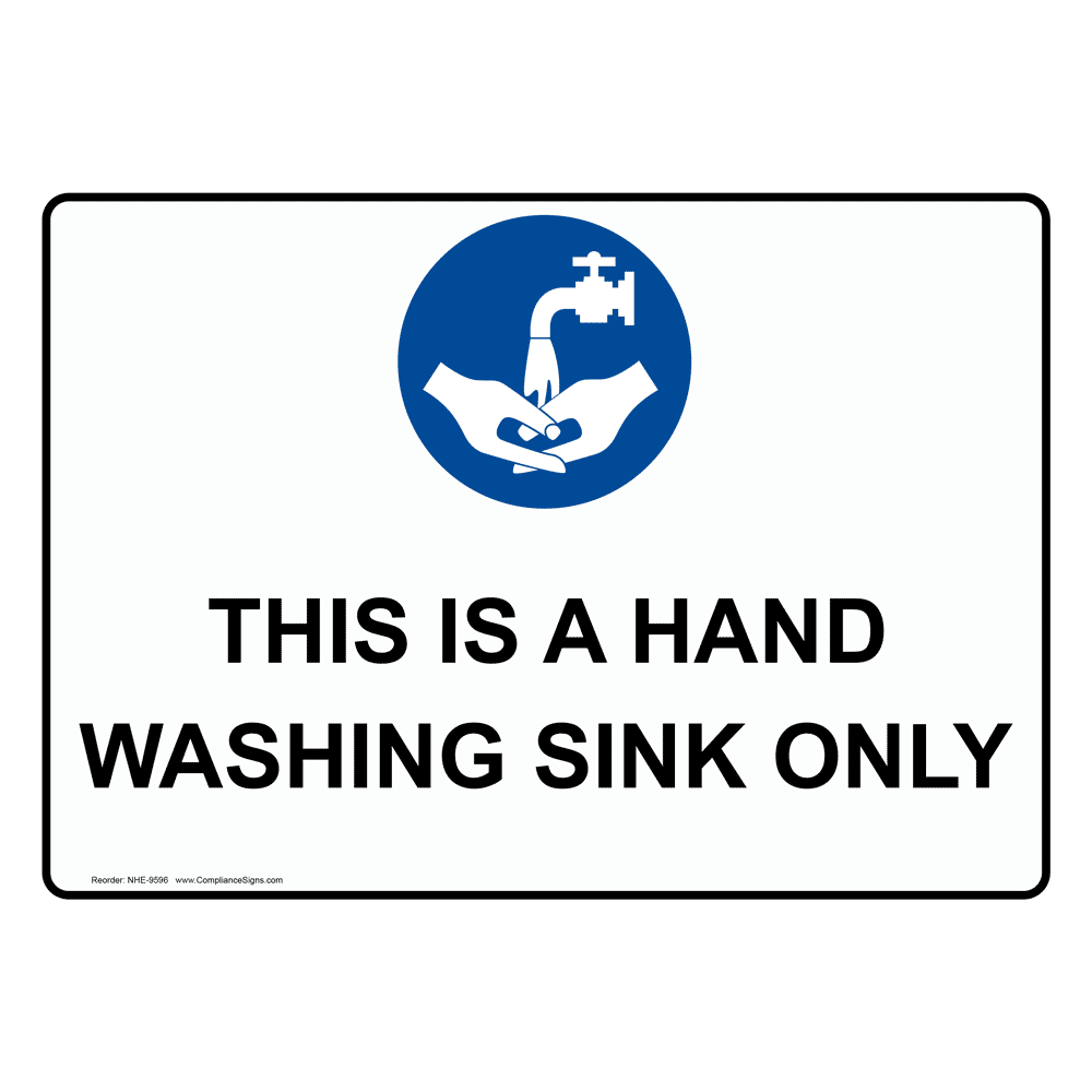 This Is A Hand Washing Sink Only Symbol Sign NHE-9596 Hand Washing