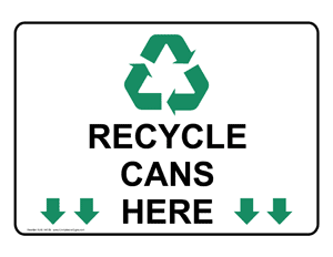 Recycling / Trash / Conserve: Can Recycling sign #NHE-14135 ...