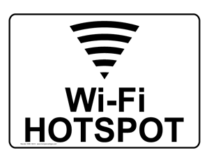 Dining / Hospitality / Retail: Wi-Fi Hotspot sign #NHE-18419 ...