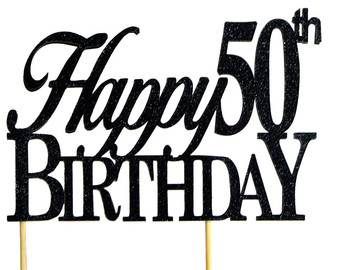 Happy 50th topper | Etsy