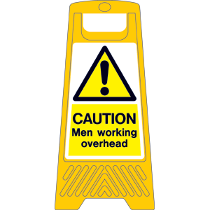 Free Standing Floor Sign - Caution Men working overhead - Double ...