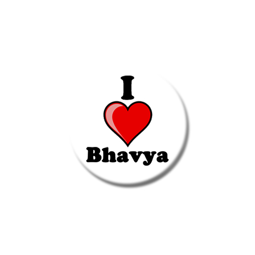I Love Bhavya Button Badge - Choice Of Sizes - Name Identity Alias ...