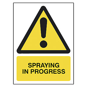 SPRAYING IN PROGRESS' Safety Sign - Spaldings