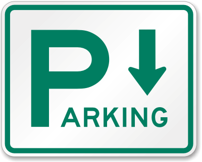 Parking Arrow Pointing Down Sign, SKU: K-
