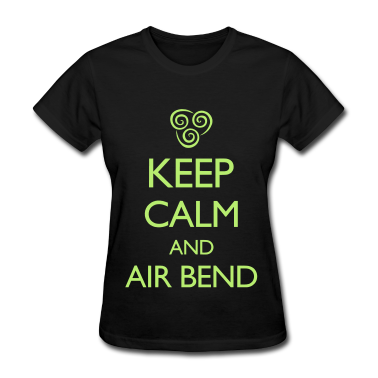 Keep Calm and Air Bend VECTOR T-Shirt ID: 10093630