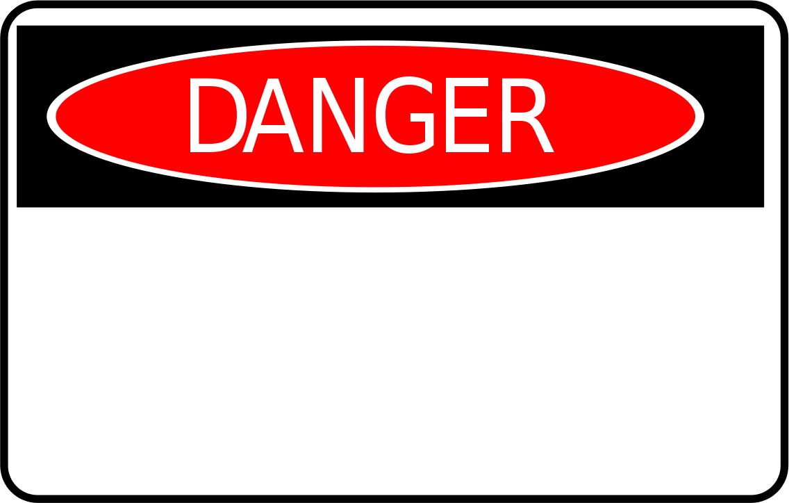 Dangerous Sign - ClipArt Best
