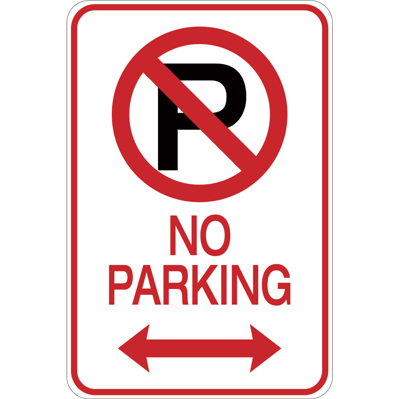 No Parking - Bilingual - Aluminum Sign