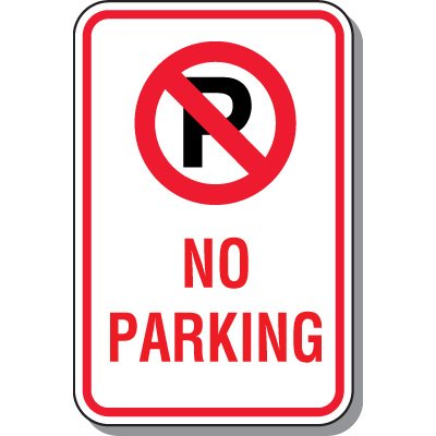 No Parking Signs | Parking Lot Signs | Seton