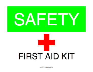 Printable Safety First Aid Kit Sign
