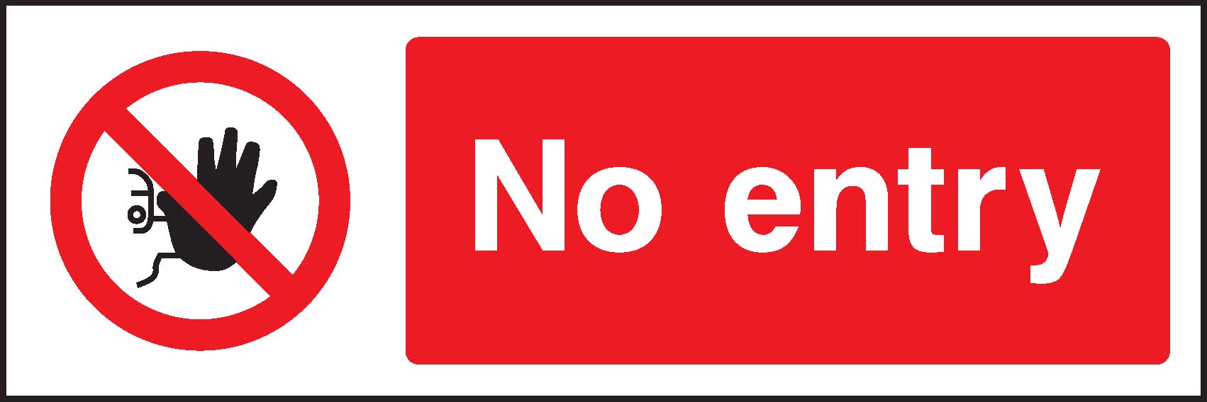 No entry safety sign 300x100mm