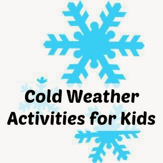 Bear Hugs Baby: Cold Weather Activities for Kids