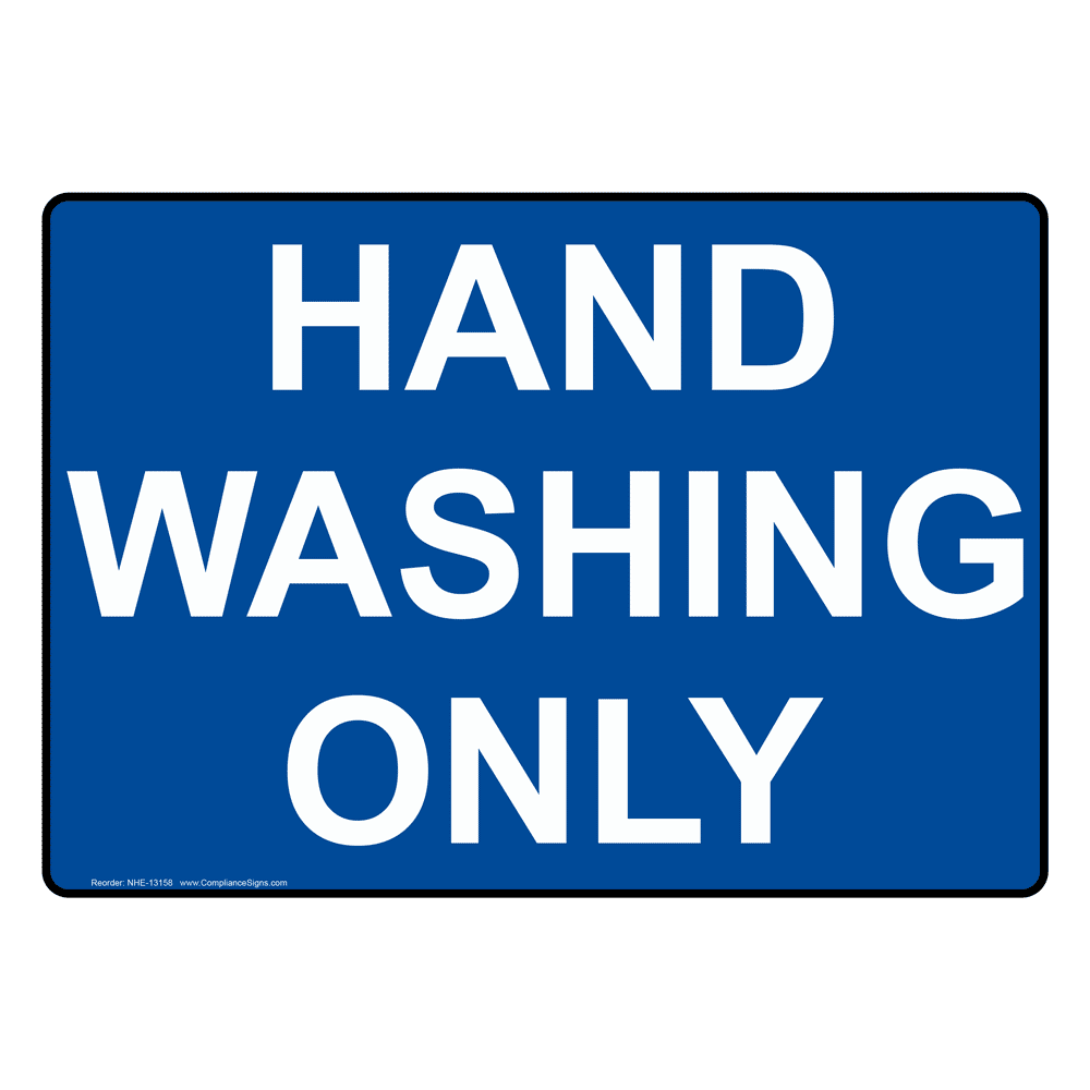 Hand Washing Only Sign NHE-13158 Hand Washing