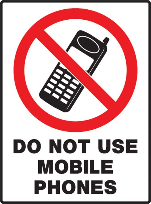 Do Not Use Mobile Phones