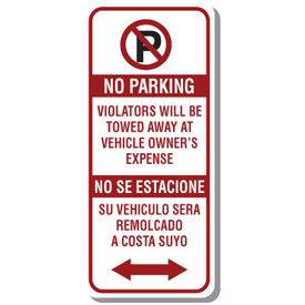 Bilingual Parking Signs - No Parking Violators Will Be Towed Away ...