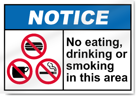 No Eating Drinking Or Smoking In This Area Notice Sign | eBay