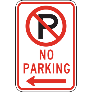 Parking Control: [ No Parking Symbol Arrow Left ] No Parking sign ...