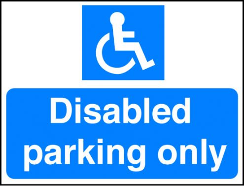 Disabled Parking Only Sign Rigid Plastic 600 x 450mm(7606 ...