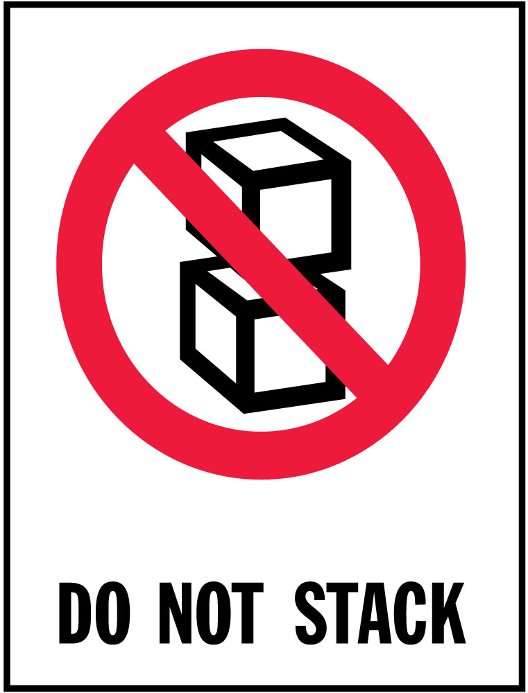 DO NOT STACK - International Safe Handling Label