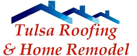 Residential Roofing Tulsa - Tulsa Roofing & Home Remodel