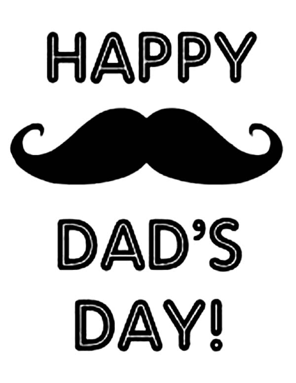 My Father Mustache on Fathers Day Coloring Page - Free & Printable ...