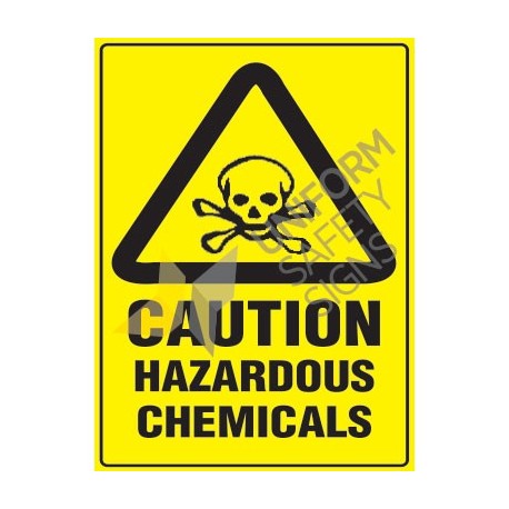Uniform Safety Signs 373 CAUTION Hazardous Chemicals Sign Yellow ...