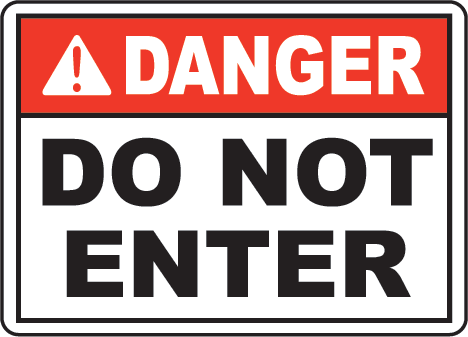 Danger Do Not Enter Sign by SafetySign.com - F7522