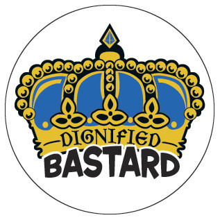 Dignified Bastard Logo Pin 1" Crown | Dignified Bastard