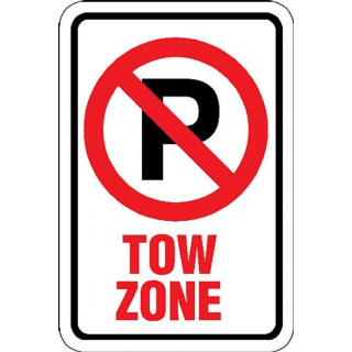 Barco Products No Parking Signs Tow Zone w/ No Parking Symbol Sign