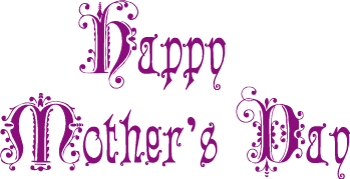 Mother's Day Word Art - Lovely Purple Lettering with ...