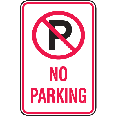 No Parking Signs With No Parking Symbol | Caution Sign | Seton