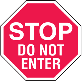 Stop Do Not Enter In Plant Traffic Stop Signs from Seton.com ...