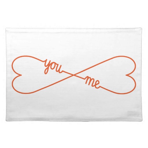 you and me, heart shaped infinity sign, placemats from Zazzle.