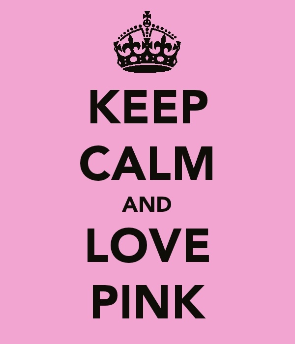 Pink, Keep calm and Love
