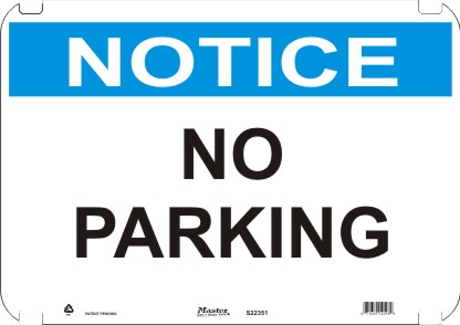 Safety Signs | Notice Sign No Parking Lomont IMT