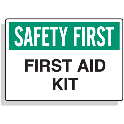 First Aid Signs - Safety First First Aid Kit | Seton
