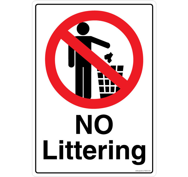No Littering - Test Safety Sign Store