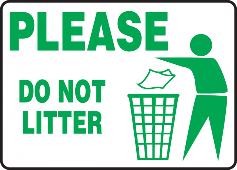 Do Not Litter Signs ClipArt Best