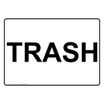 Trash Sign Safety Signs from ComplianceSigns.com