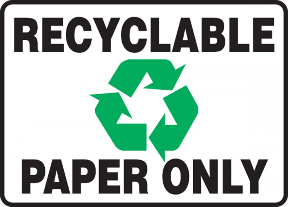 Recyclable Paper Only Safety Sign MHSK575