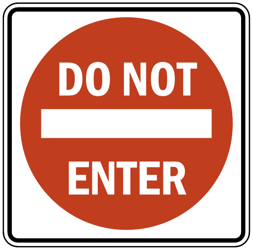 US Road Signs: Do not enter (regulatory)