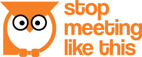 Stop Meeting Like This | Blog
