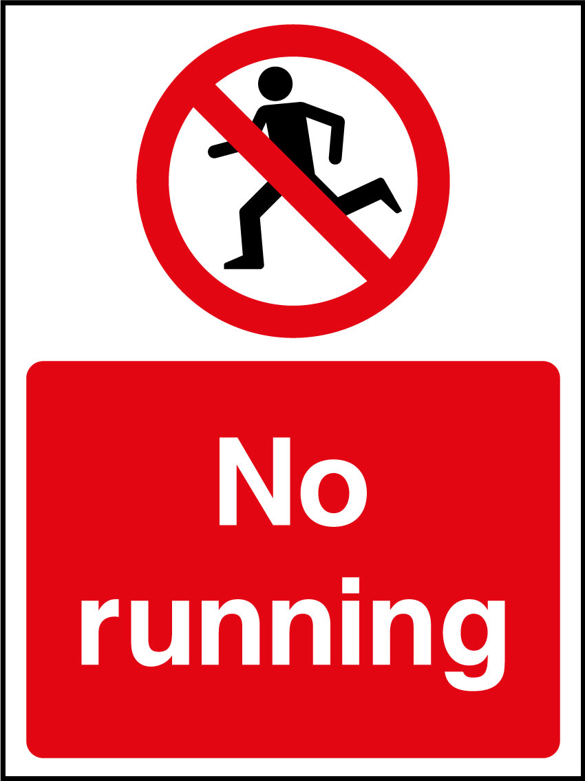 No Running Sign | Health and Safety Signs