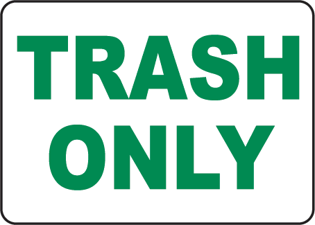 Trash Sign | Free Download Clip Art | Free Clip Art | on Clipart ...