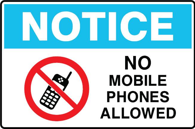 Mobile Phone Signs - No Mobile Phones Allowed - Safety Equipment ...