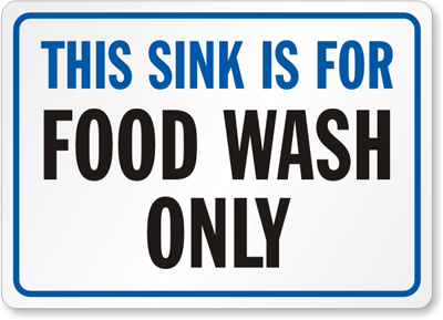 Sink is For Food Wash Only Sign - Kitchen Signs, SKU: S-