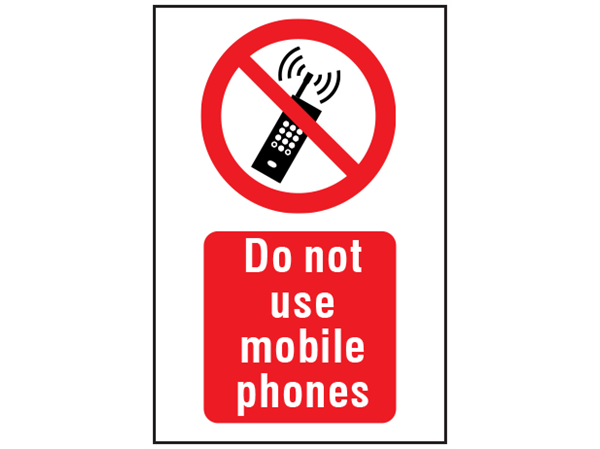 Do not use mobile phones symbol and text safety sign. | PS1500 ...