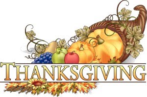 Thurs. Nov. 22nd: HAPPY THANKSGIVING EVERYONE!