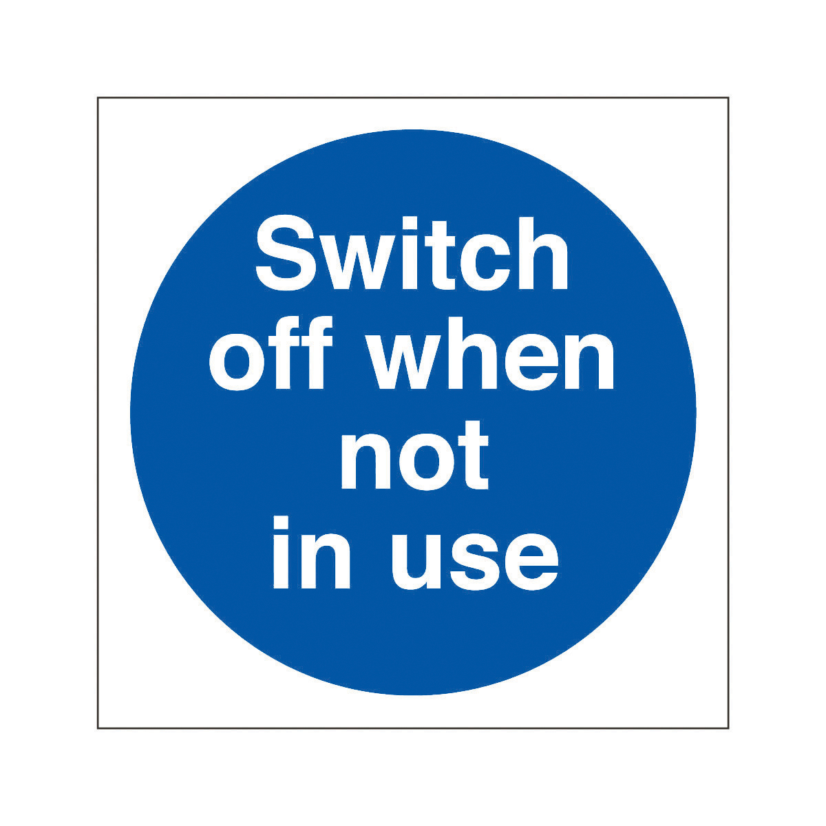 Switch Off When Not In Use Safety Signs - Fire Door Sign from ...
