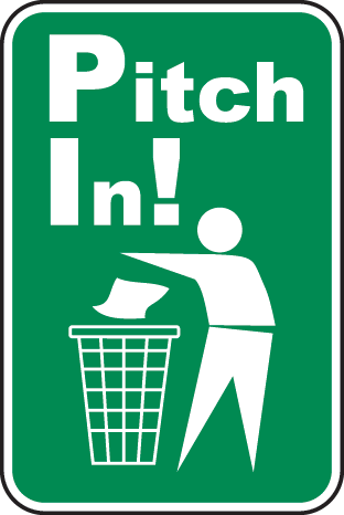 Pitch In Sign by SafetySign.com - F2640